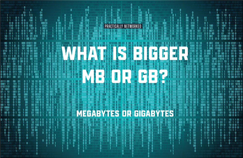what-is-bigger-mb-gb-7831083