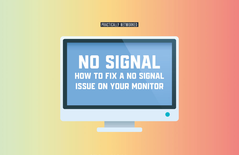 no-signal-message-on-your-monitor-7774119