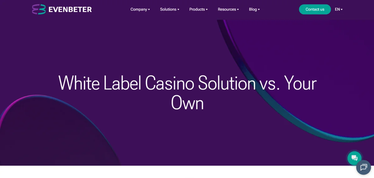 Evenbeter page titled White Label Casino Solution vs. Your Own